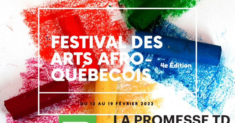 Festival des Arts Afro-québécois (FAAQ) (Afro-Quebec Arts Festival)